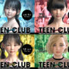 TEEN CLUB Candy 001-004 総集編