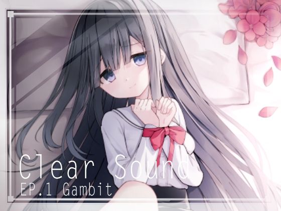 ClearSound EP1.Gambit